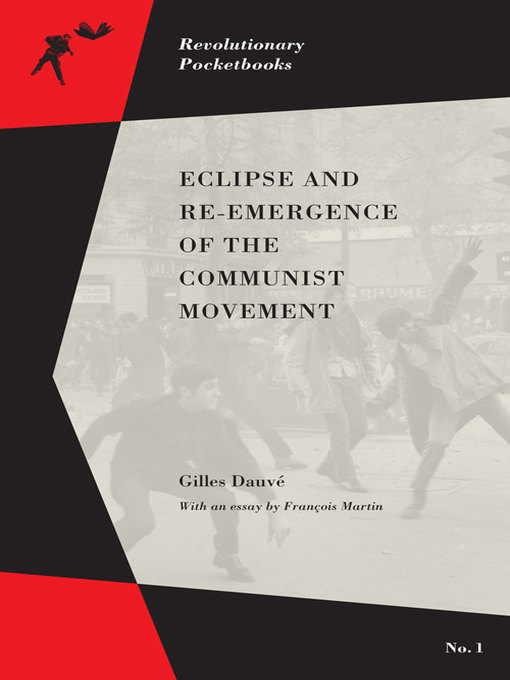Cover image for Eclipse and Re-emergence of the Communist Movement